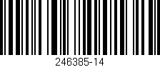 Código de barras (EAN, GTIN, SKU, ISBN): '246385-14'