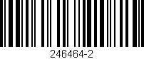 Código de barras (EAN, GTIN, SKU, ISBN): '246464-2'