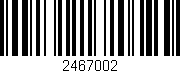 Código de barras (EAN, GTIN, SKU, ISBN): '2467002'