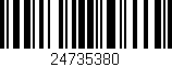 Código de barras (EAN, GTIN, SKU, ISBN): '24735380'