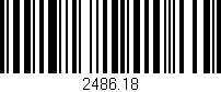 Código de barras (EAN, GTIN, SKU, ISBN): '2486.18'