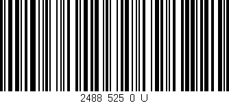 Código de barras (EAN, GTIN, SKU, ISBN): '2488_525_0_U'