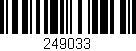 Código de barras (EAN, GTIN, SKU, ISBN): '249033'