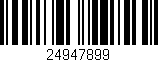 Código de barras (EAN, GTIN, SKU, ISBN): '24947899'