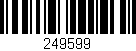 Código de barras (EAN, GTIN, SKU, ISBN): '249599'