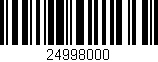 Código de barras (EAN, GTIN, SKU, ISBN): '24998000'