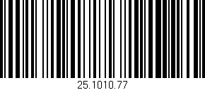 Código de barras (EAN, GTIN, SKU, ISBN): '25.1010.77'