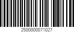 Código de barras (EAN, GTIN, SKU, ISBN): '2500000071027'