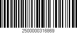 Código de barras (EAN, GTIN, SKU, ISBN): '2500000316869'