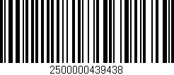 Código de barras (EAN, GTIN, SKU, ISBN): '2500000439438'