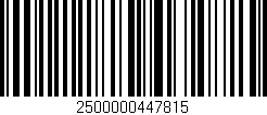 Código de barras (EAN, GTIN, SKU, ISBN): '2500000447815'