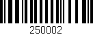 Código de barras (EAN, GTIN, SKU, ISBN): '250002'