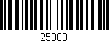 Código de barras (EAN, GTIN, SKU, ISBN): '25003'