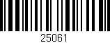 Código de barras (EAN, GTIN, SKU, ISBN): '25061'
