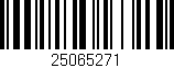 Código de barras (EAN, GTIN, SKU, ISBN): '25065271'