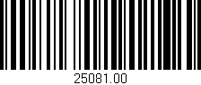 Código de barras (EAN, GTIN, SKU, ISBN): '25081.00'