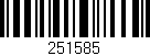 Código de barras (EAN, GTIN, SKU, ISBN): '251585'