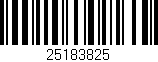 Código de barras (EAN, GTIN, SKU, ISBN): '25183825'