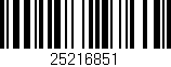 Código de barras (EAN, GTIN, SKU, ISBN): '25216851'