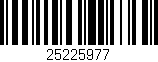 Código de barras (EAN, GTIN, SKU, ISBN): '25225977'