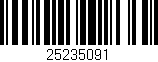 Código de barras (EAN, GTIN, SKU, ISBN): '25235091'