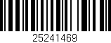 Código de barras (EAN, GTIN, SKU, ISBN): '25241469'