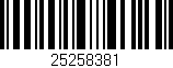 Código de barras (EAN, GTIN, SKU, ISBN): '25258381'