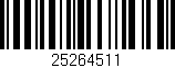 Código de barras (EAN, GTIN, SKU, ISBN): '25264511'