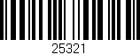 Código de barras (EAN, GTIN, SKU, ISBN): '25321'
