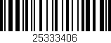 Código de barras (EAN, GTIN, SKU, ISBN): '25333406'