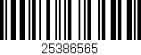 Código de barras (EAN, GTIN, SKU, ISBN): '25386565'