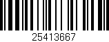 Código de barras (EAN, GTIN, SKU, ISBN): '25413667'