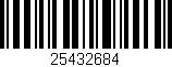 Código de barras (EAN, GTIN, SKU, ISBN): '25432684'