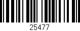 Código de barras (EAN, GTIN, SKU, ISBN): '25477'