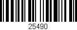 Código de barras (EAN, GTIN, SKU, ISBN): '25490'