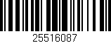 Código de barras (EAN, GTIN, SKU, ISBN): '25516087'