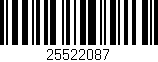 Código de barras (EAN, GTIN, SKU, ISBN): '25522087'