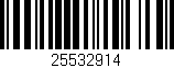 Código de barras (EAN, GTIN, SKU, ISBN): '25532914'