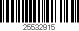 Código de barras (EAN, GTIN, SKU, ISBN): '25532915'