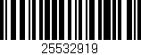 Código de barras (EAN, GTIN, SKU, ISBN): '25532919'