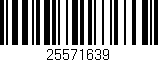 Código de barras (EAN, GTIN, SKU, ISBN): '25571639'