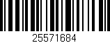 Código de barras (EAN, GTIN, SKU, ISBN): '25571684'