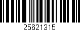 Código de barras (EAN, GTIN, SKU, ISBN): '25621315'