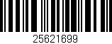 Código de barras (EAN, GTIN, SKU, ISBN): '25621699'