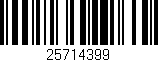 Código de barras (EAN, GTIN, SKU, ISBN): '25714399'