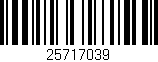 Código de barras (EAN, GTIN, SKU, ISBN): '25717039'