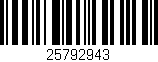Código de barras (EAN, GTIN, SKU, ISBN): '25792943'