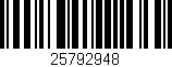 Código de barras (EAN, GTIN, SKU, ISBN): '25792948'
