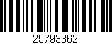 Código de barras (EAN, GTIN, SKU, ISBN): '25793362'