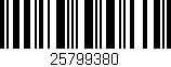 Código de barras (EAN, GTIN, SKU, ISBN): '25799380'